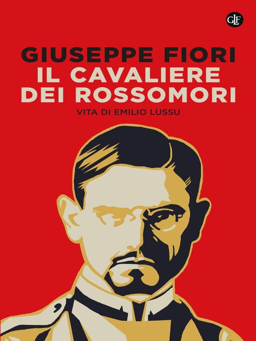 Title details for Il cavaliere dei Rossomori by Giuseppe Fiori - Available